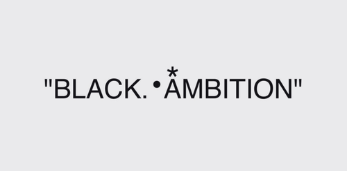 Black Ambition